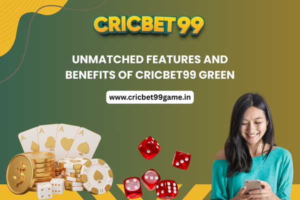 Cricbet99 Green Features and Benefits